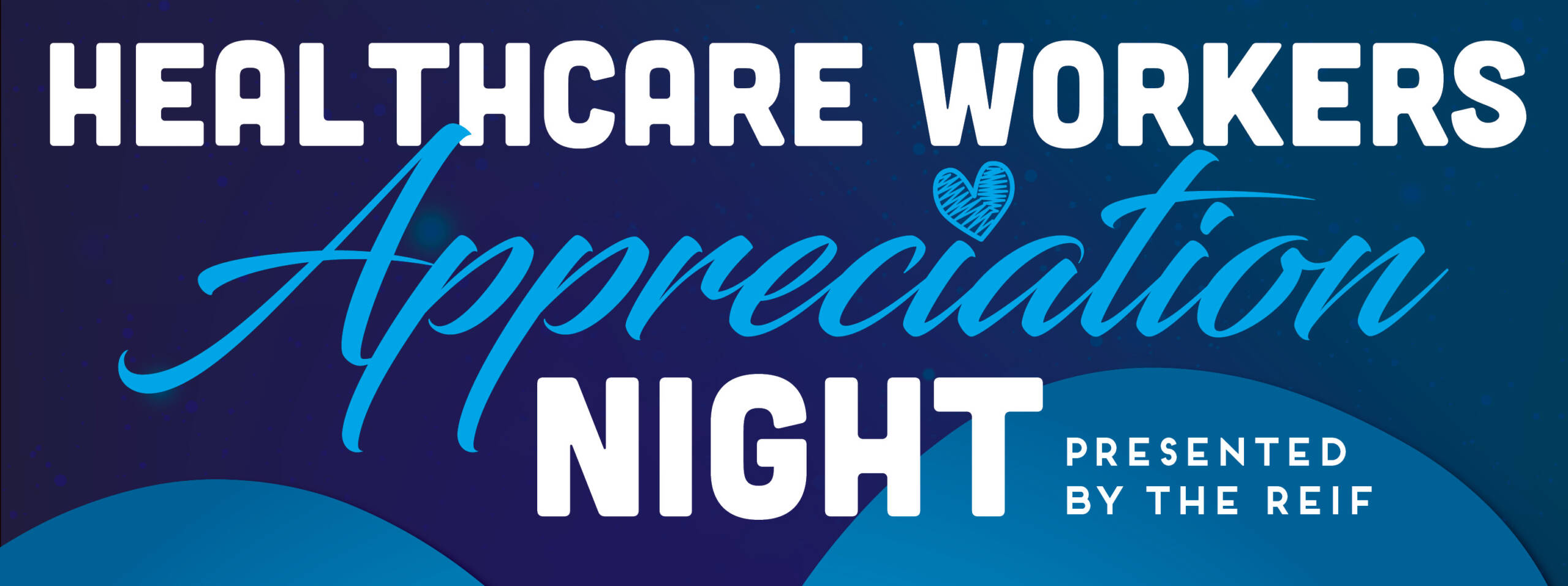 Healthcare Workers Appreciation Night