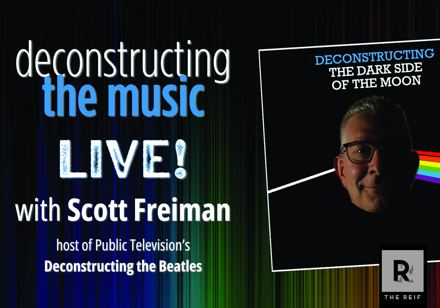 Deconstructing The Music Live! The Dark Side Of The Moon